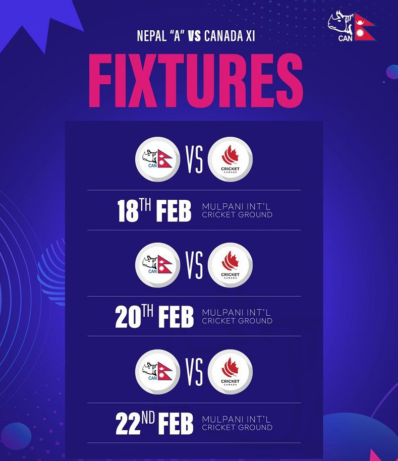नेपाल ‘ए’  र क्यानडा-११ बीच हुने खेल तालिका सार्वजनिक