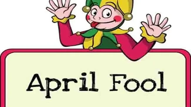 आज कसैलाई मुर्ख बनाउनुभयो त ? किन मनाइन्छ 'अप्रिल फूल' ?